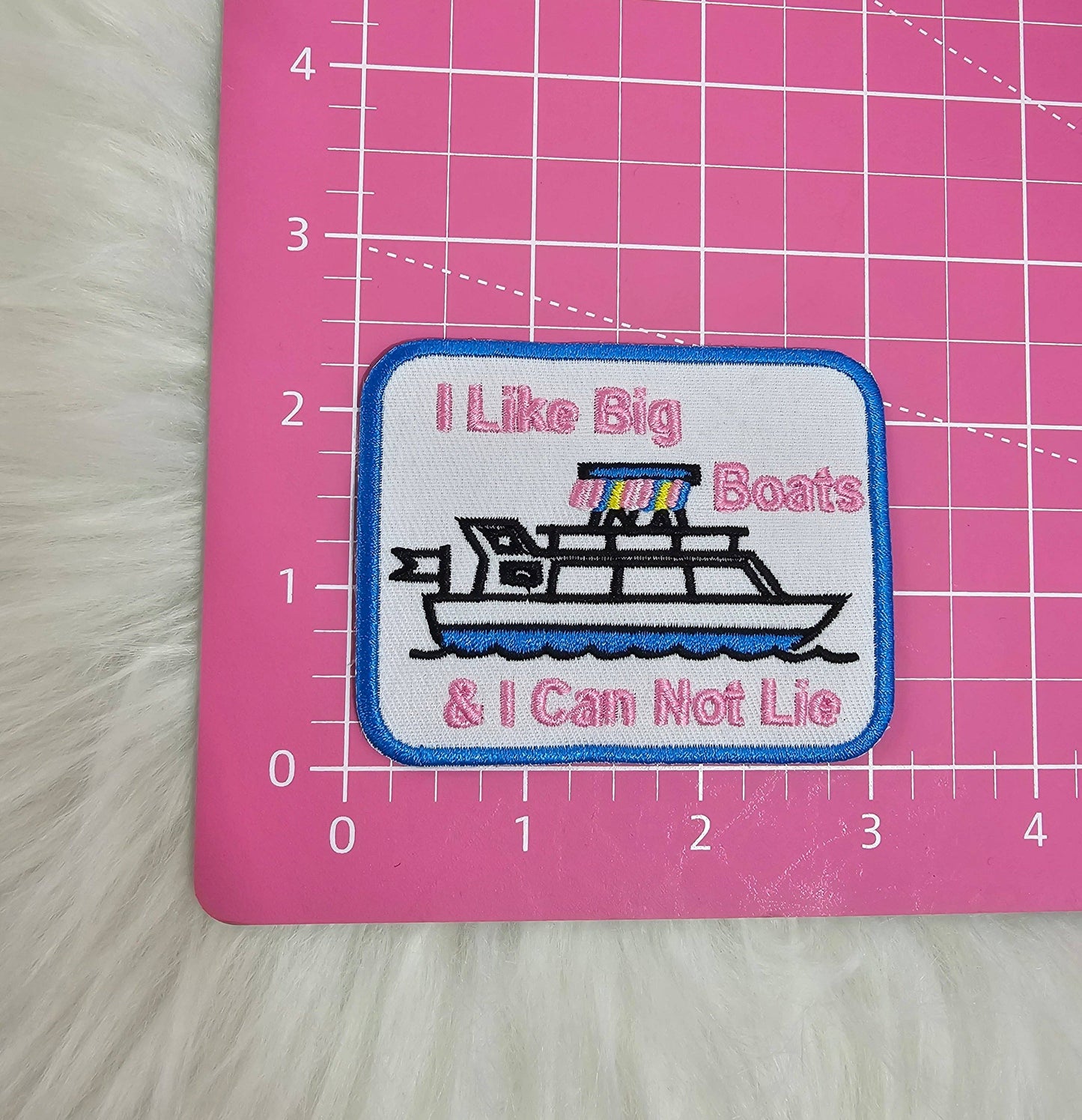 'I Like Big Boats & I Can Not Lie' Embroidery Patch