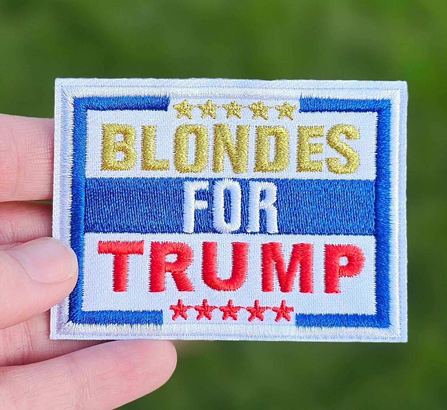 'Blondes For TRUMP Embroidery Patch