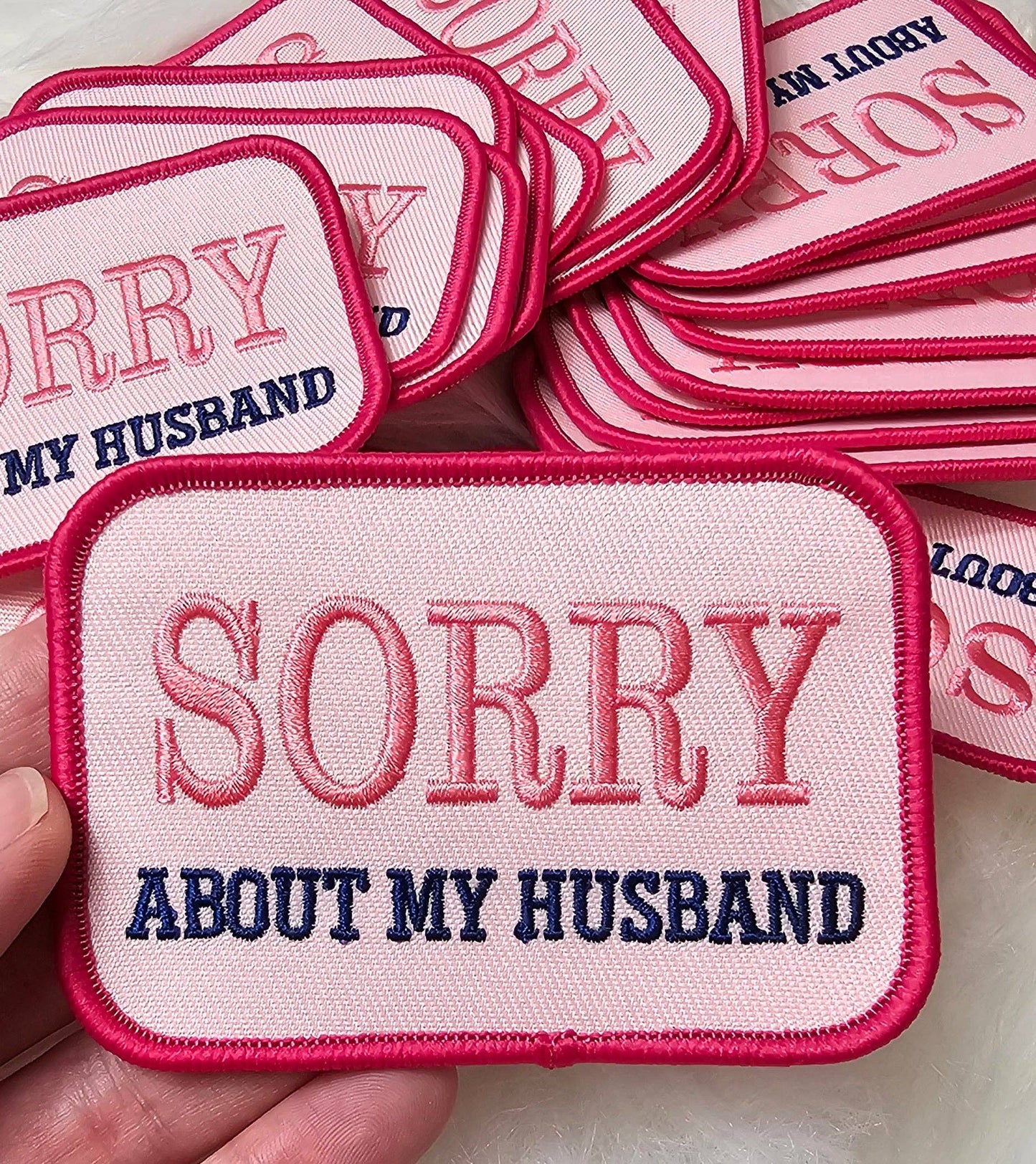 Sorry About My Husband Patch