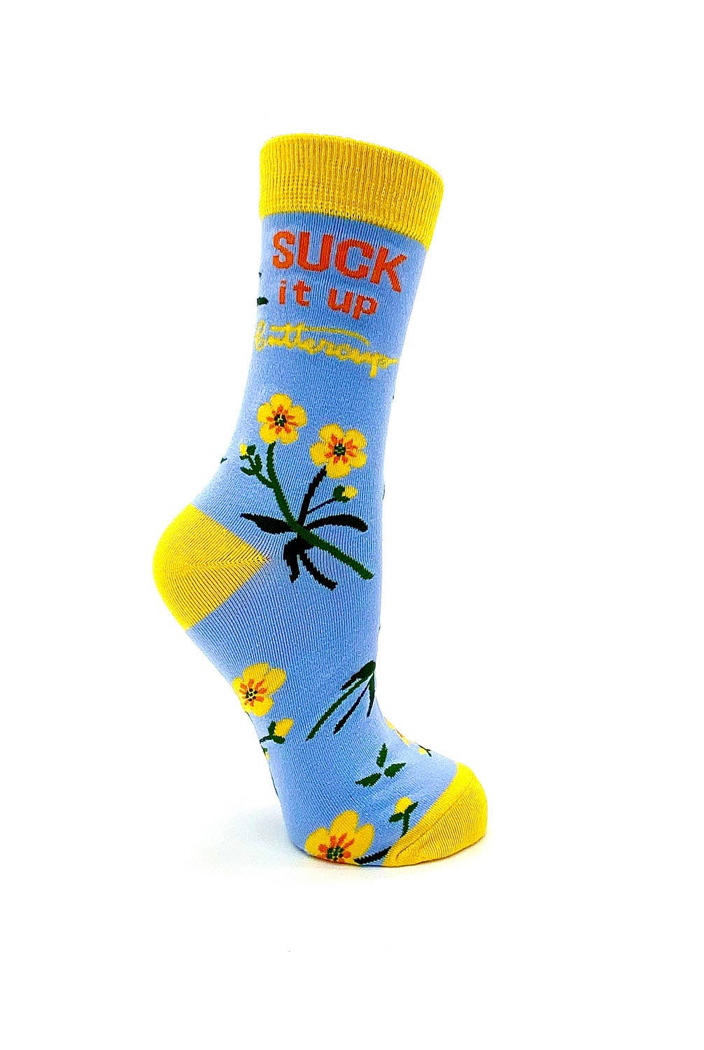 Suck It Up Buttercup Women's Socks
