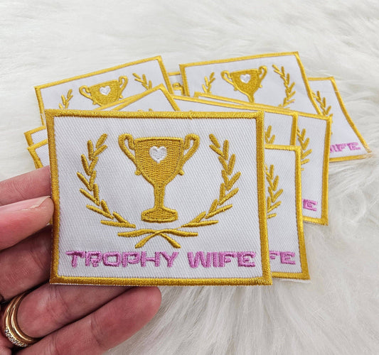 'Trophy Wife' Pink and Gold Embroidery  Patch