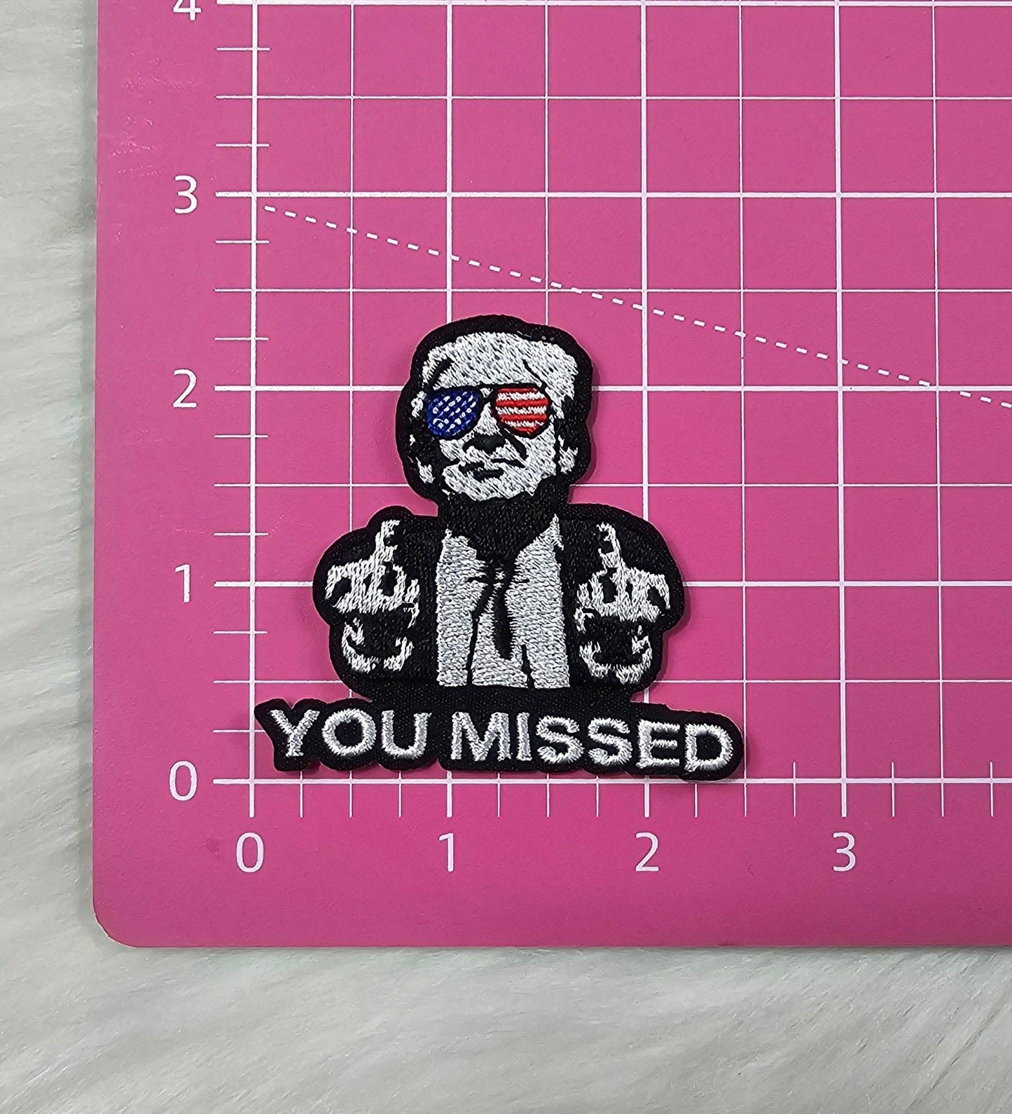 'You Missed' Trump Middle Finger Embroidery Patch